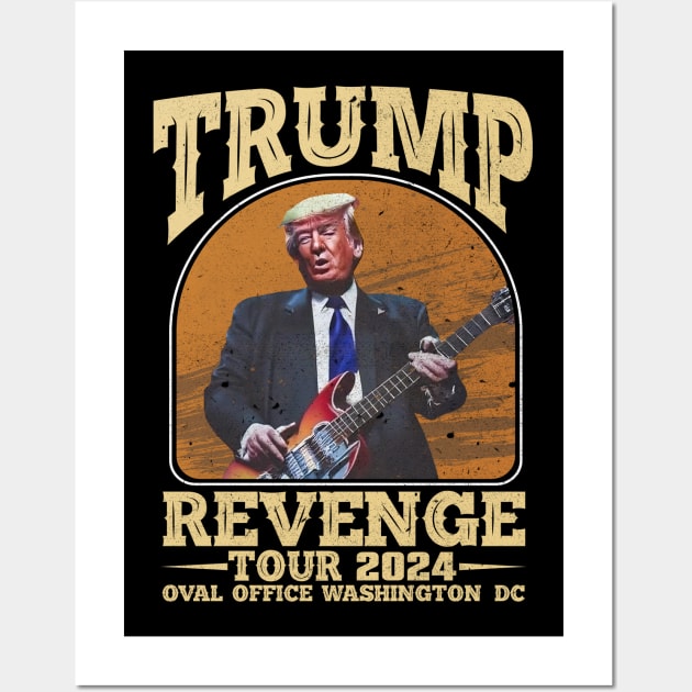 Trump Revenge Tour 2024 Wall Art by nadenescarpellos